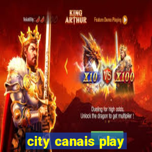 city canais play